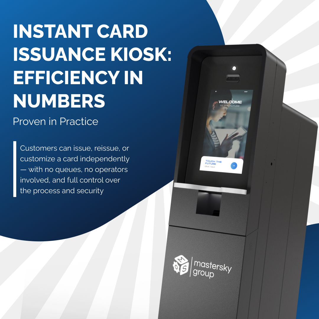Card Issuing Kiosks Efficiency: Real Numbers and Practical Use Cases